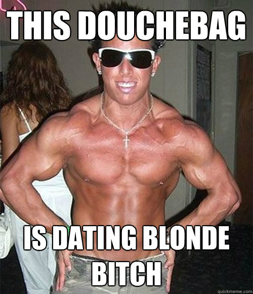 Notorious Bitch Dating Blond