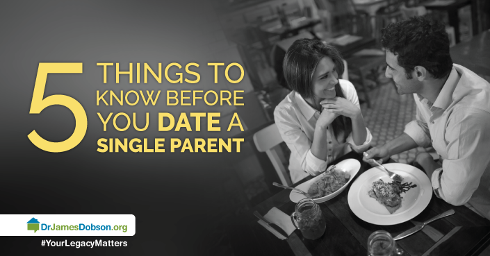 You Want To Date A Singles Parent